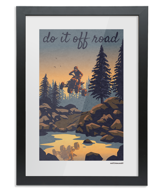 Do It Off Road Art Print